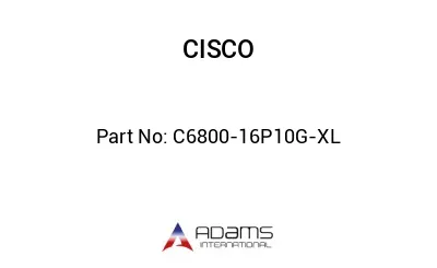 C6800-16P10G-XL