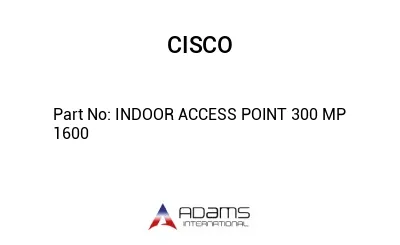 INDOOR ACCESS POINT 300 MP 1600