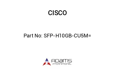 SFP-H10GB-CU5M=