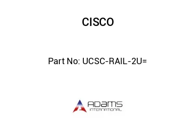 UCSC-RAIL-2U=