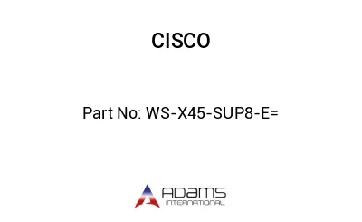 WS-X45-SUP8-E=