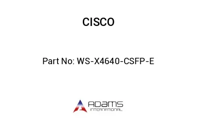 WS-X4640-CSFP-E