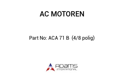 ACA 71 B  (4/8 polig)