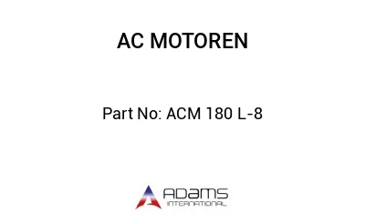 ACM 180 L-8