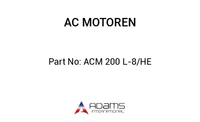 ACM 200 L-8/HE