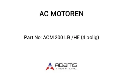 ACM 200 LB /HE (4 polig)