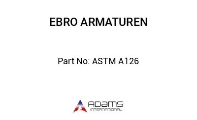 ASTM A126