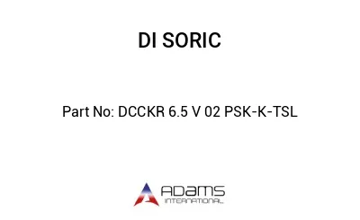 DCCKR 6.5 V 02 PSK-K-TSL