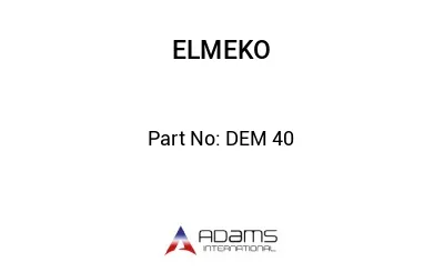 DEM 40