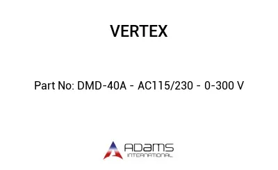 DMD-40A - AC115/230 - 0-300 V