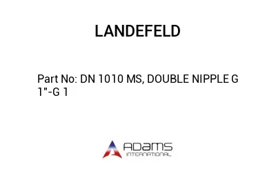 DN 1010 MS, DOUBLE NIPPLE G 1"-G 1