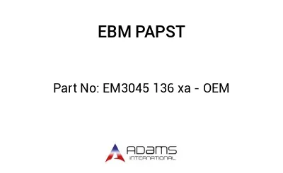 EM3045 136 xa - OEM