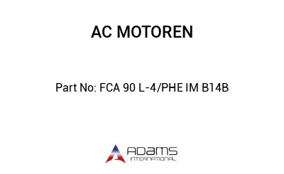 FCA 90 L-4/PHE IM B14B