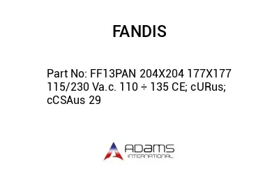 FF13PAN 204X204 177X177 115/230 Va.c. 110 ÷ 135 CE; cURus; cCSAus 29