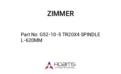 G52-10-5 TR20X4 SPINDLE L-620MM