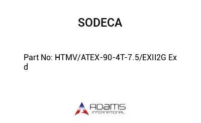 HTMV/ATEX-90-4T-7.5/EXII2G Ex d