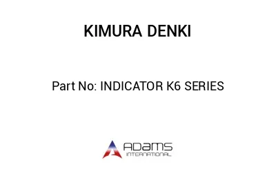 INDICATOR K6 SERIES