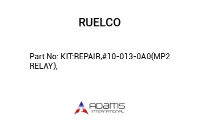 KIT:REPAIR,#10-013-0A0(MP2 RELAY),