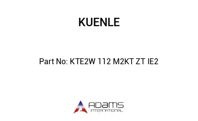 KTE2W 112 M2KT ZT IE2