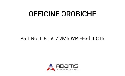 L 81.A.2.2M6.WP EExd II CT6