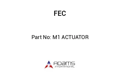 M1 ACTUATOR