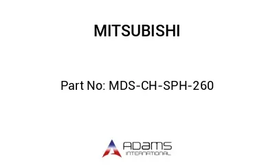 MDS-CH-SPH-260