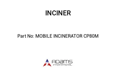 MOBILE INCINERATOR CP80M