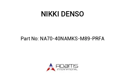 NA70-40NAMKS-M89-PRFA