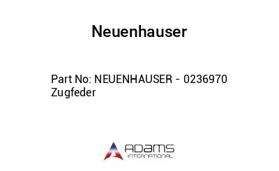 NEUENHAUSER - 0236970 Zugfeder