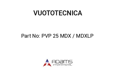 PVP 25 MDX / MDXLP 