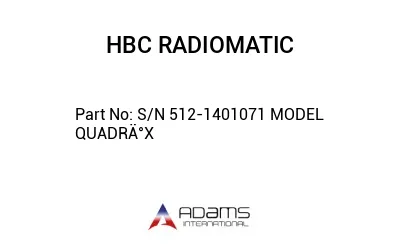 S/N 512-1401071 MODEL QUADRÄ°X