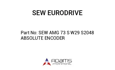 SEW AMG 73 S W29 S2048 ABSOLUTE ENCODER