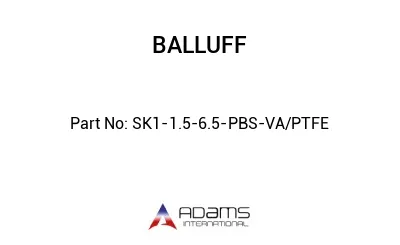 SK1-1.5-6.5-PBS-VA/PTFE									