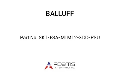 SK1-FSA-MLM12-XDC-PSU									