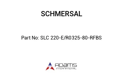 SLC 220-E/R0325-80-RFBS