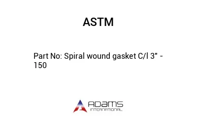 Spiral wound gasket C/l 3" - 150