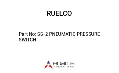 SS-2 PNEUMATIC PRESSURE SWITCH