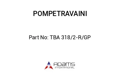 TBA 318/2-R/GP