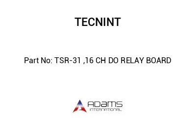 TSR-31 ,16 CH DO RELAY BOARD