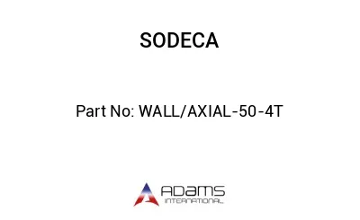 WALL/AXIAL-50-4T