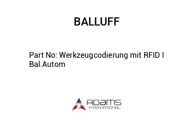 Werkzeugcodierung mit RFID I Bal.Autom									